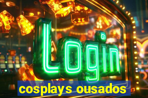 cosplays ousados